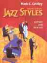 Jazz Styles and Demo CD and Classics CD Package - Gridley, Mark C.