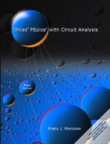 OrCAD PSpice with Circuit Analysis - Monssen, Franz J.