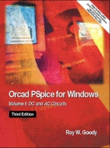 OrCAD PSpice for Windows Volume 1 - Goody, Roy W.