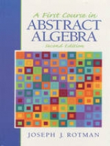 A First Course in Abstract Algebra - Rotman, Joseph J.