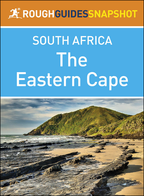 The Eastern Cape (Rough Guides Snapshot South Africa)