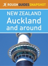 Auckland and around (Rough Guides Snapshot New Zealand) -  Rough Guides