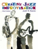 Creative Jazz Improvisation - Reeves, Scott D.