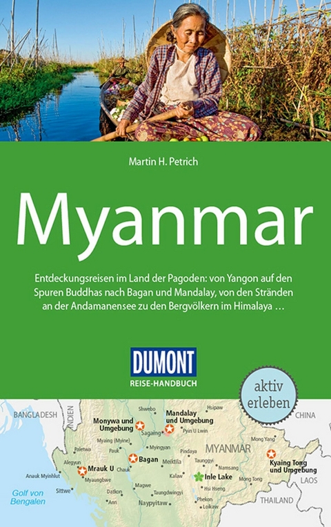 DuMont Reise-Handbuch Reiseführer E-Book Myanmar, Burma -  Martin H. Petrich