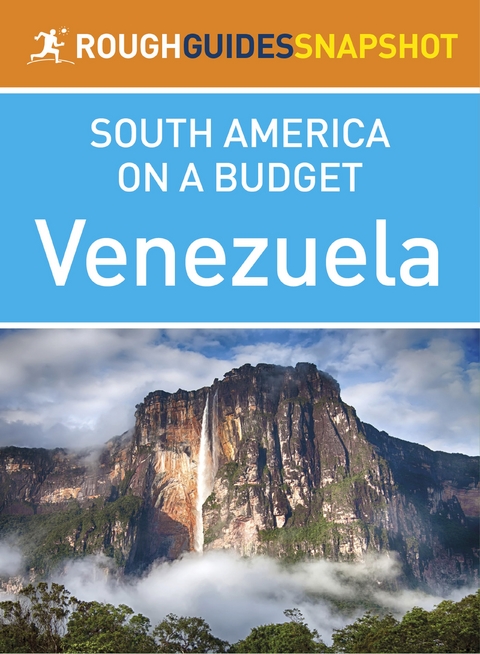Venezuela (Rough Guides Snapshot South America on a Budget) -  Rough Guides