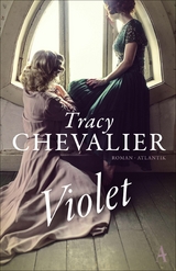 Violet -  Tracy Chevalier