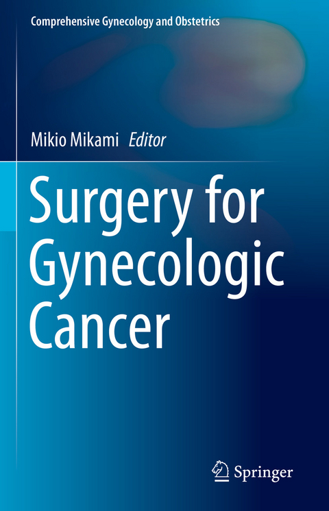 Surgery for Gynecologic Cancer - 