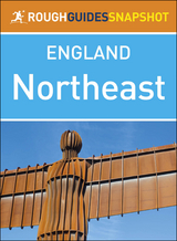 Northeast (Rough Guides Snapshot England) -  Rough Guides