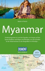 DuMont Reise-Handbuch Reiseführer E-Book Myanmar -  Martin H. Petrich