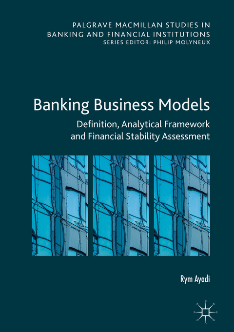 Banking Business Models - Rym Ayadi