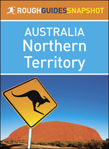 Northern Territory (Rough Guides Snapshot Australia) -  Rough Guides