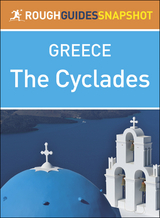 The Cyclades (Rough Guides Snapshot Greece)