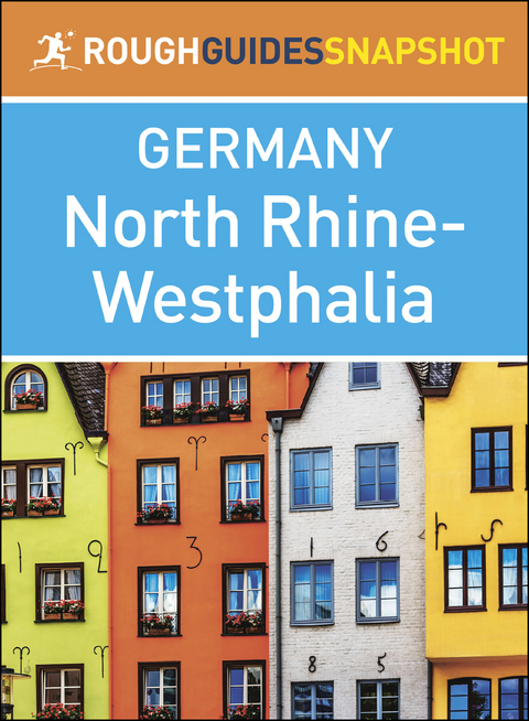 North Rhine-Westphalia (Rough Guides Snapshot Germany) -  Rough Guides