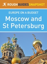 Moscow and St Petersburg (Rough Guides Snapshot Europe) -  Rough Guides