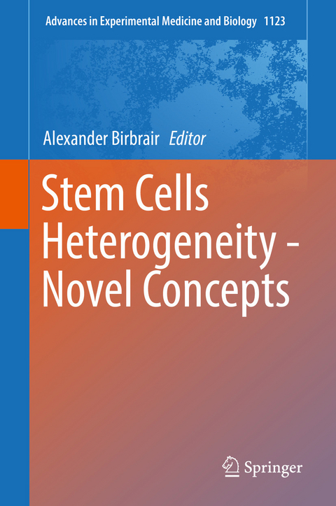 Stem Cells Heterogeneity - Novel Concepts - 