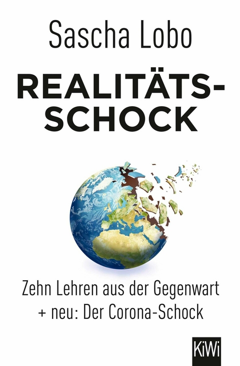 Realitätsschock - Sascha Lobo