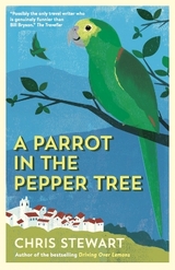 A Parrot in the Pepper Tree - Stewart, Chris