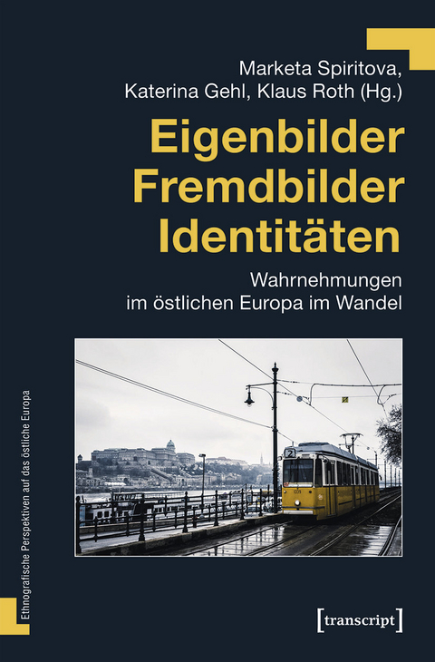 Eigenbilder - Fremdbilder - Identitäten - 