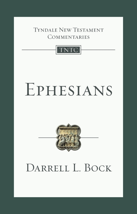Ephesians -  Darrell L (Author) Bock