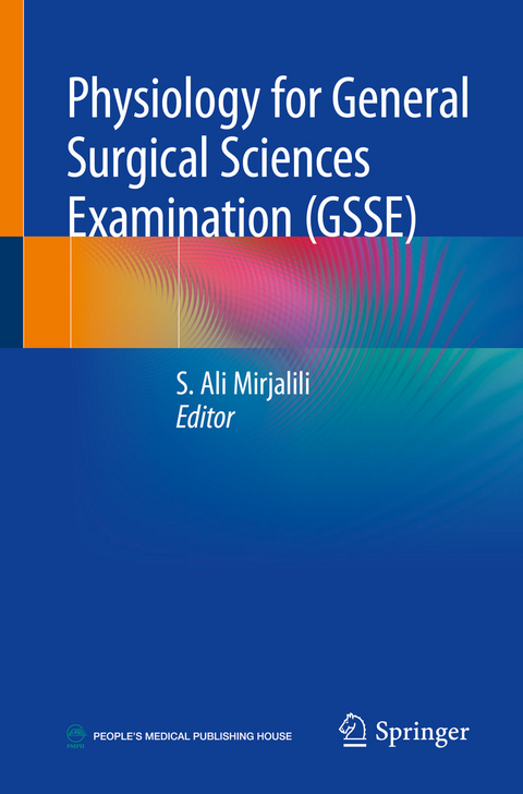Physiology for General Surgical Sciences Examination (GSSE) - 