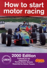 How to Start Motor Racing - Lawrence, Paul; Association of Racing Drivers' Schools