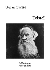 Tolstoï -  Stefan Zweig