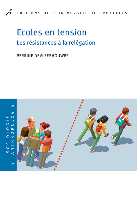 Ecoles en tension -  Perrine Devleeshouwer