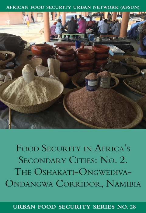 Food Security in Africa's Secondary Cities: No -  Lawrence Kazembe,  Ndeyapo Nickanor