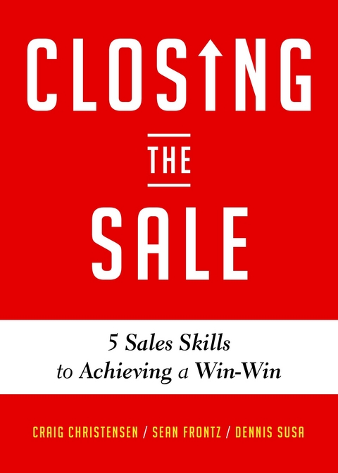 Closing the Sale -  Craig Christensen,  Sean Frontz,  Dennis Susa
