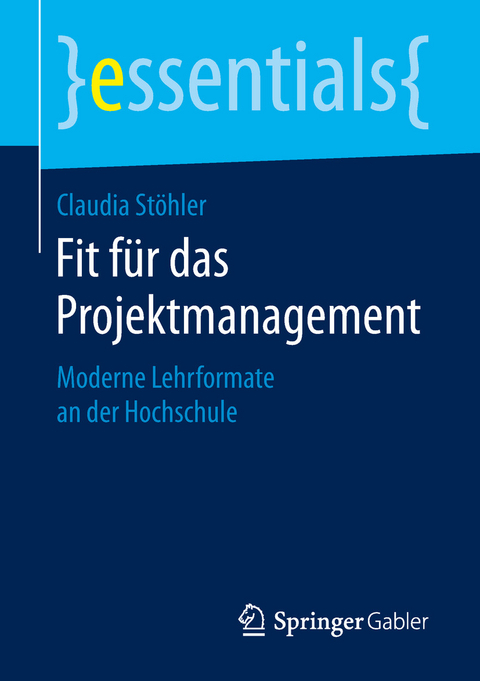 Fit für das Projektmanagement - Claudia Stöhler