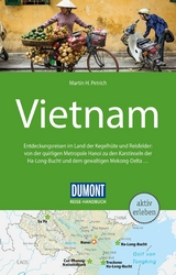 DuMont Reise-Handbuch Reiseführer E-Book Vietnam -  Martin H. Petrich