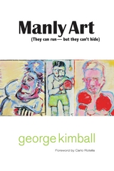 Manly Art -  George Kimball