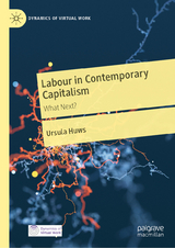 Labour in Contemporary Capitalism -  Ursula Huws