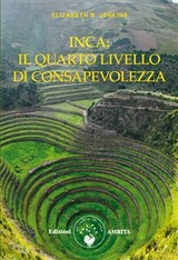 Inca: il quarto livello di consapevolezza - Elizabeth B. Jenkins