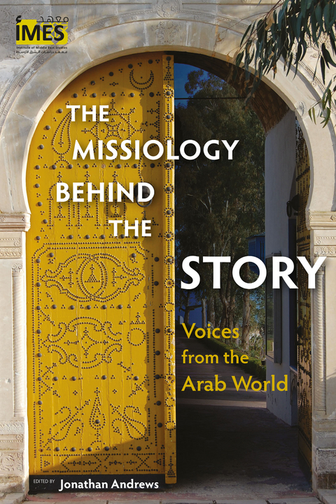 The Missiology behind the Story - 