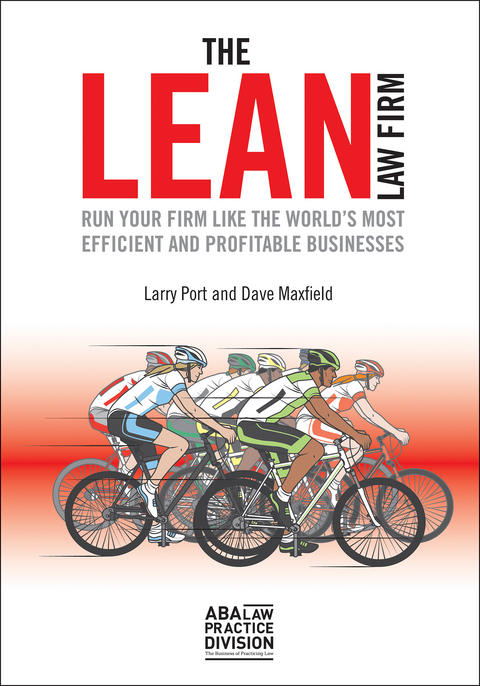 The Lean Law Firm - Larry Port, Dave Maxfield