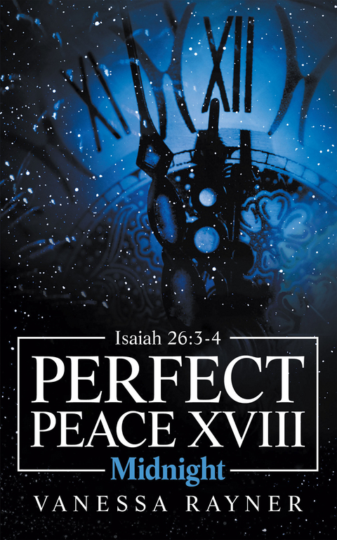 Perfect Peace Xviii - Vanessa Rayner