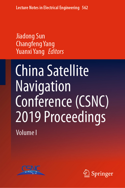 China Satellite Navigation Conference (CSNC) 2019 Proceedings - 