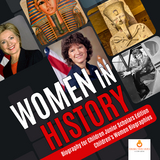 Women in History | Biography for Children Junior Scholars Edition | Children's Women Biographies -  Dissected Lives