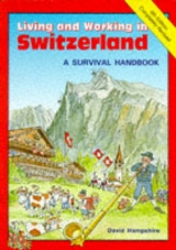 Living and Working in Switzerland - Hampshire, David