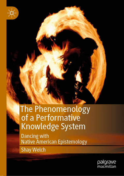 The Phenomenology of a Performative Knowledge System -  Shay Welch