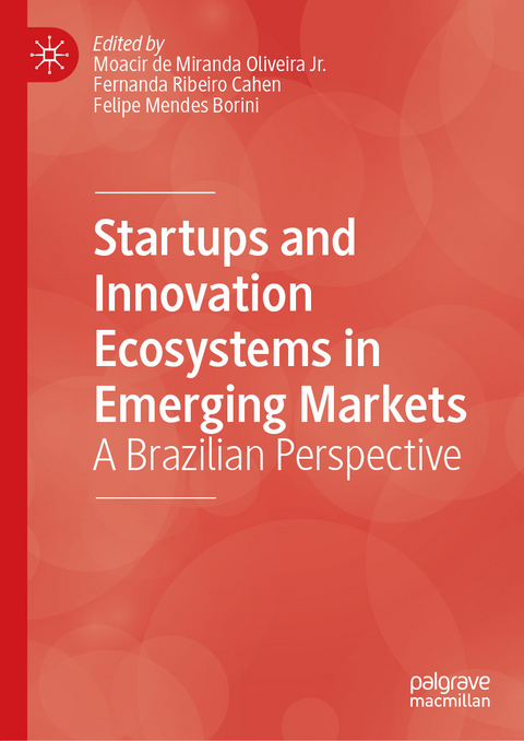 Startups and Innovation Ecosystems in Emerging Markets - 