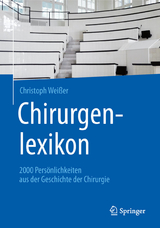 Chirurgenlexikon - Christoph Weißer