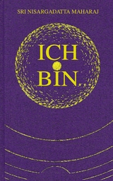 Ich bin -  Nisargadatta Maharaj