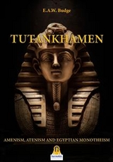 Tutankhamen - E.a. Wallis Budge