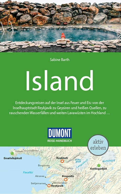 DuMont Reise-Handbuch Reiseführer Island - Sabine Barth