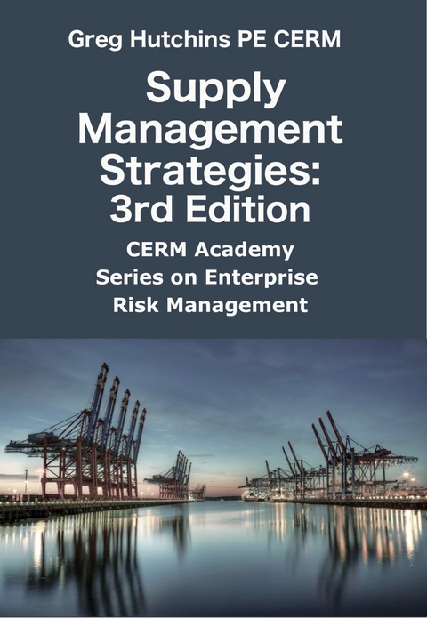 Supply Management Strategies - Greg Hutchins