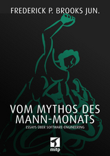 Vom Mythos des Mann-Monats -  Frederick P. Brooks