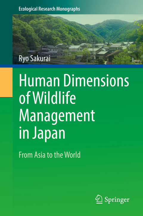 Human Dimensions of Wildlife Management in Japan - Ryo Sakurai
