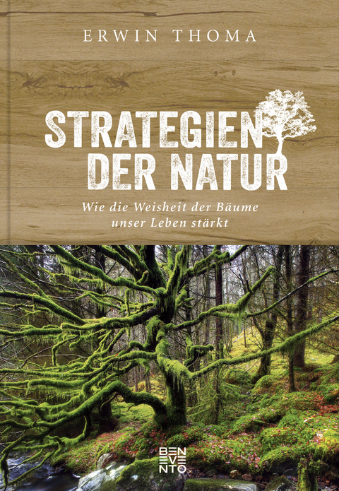 Strategien der Natur -  Erwin Thoma